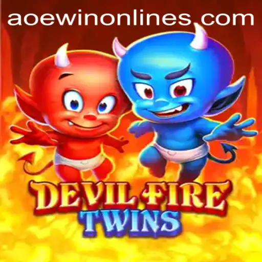 Ultimate Guide to the Thrilling World of DevilFireTwins and the AOEWIN Strategy