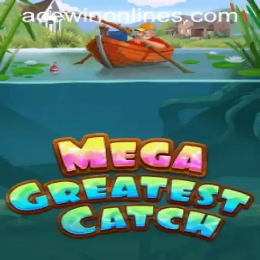 Discover the Adventure of MegaGreatestCatch with AOEWIN