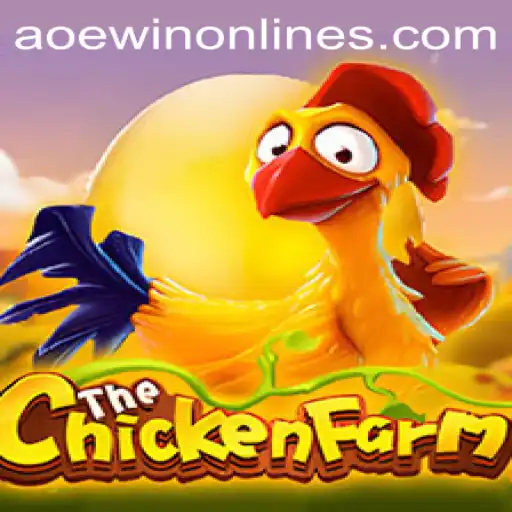 Discover the Thrilling World of ChickenFarm: AOEWIN's Latest Gaming Sensation